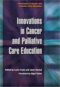 bokomslag Innovations in Cancer and Palliative Care Education
