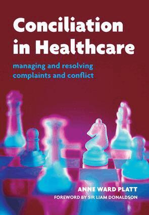 Anne Ward Platt, Liam Donaldson - Conciliation in Healthcare, Häftad