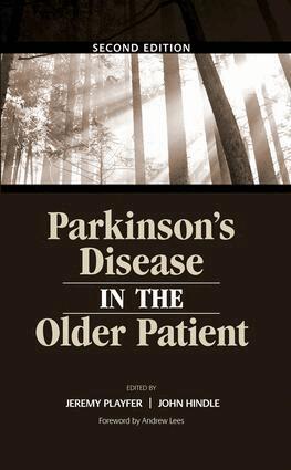 Dr Jeremy R Playfer, John Hindle - Parkinson's Disease in the Older Patient, Inbunden