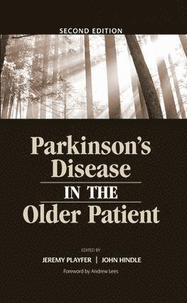 Dr Jeremy R Playfer, John Hindle, Dr Jeremy R. Playfer, Dr Jeremy R Playfer,, Jeremy R Playfer - Parkinson's Disease in the Older Patient, Inbunden
