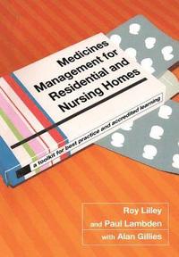 bokomslag Medicines Management for Residential and Nursing Homes