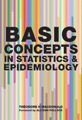 bokomslag Basic Concepts in Statistics and Epidemiology