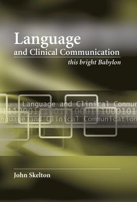 bokomslag Language and Clinical Communication