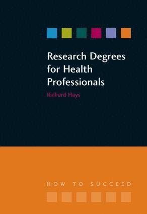 bokomslag Research Degrees for Health Professionals