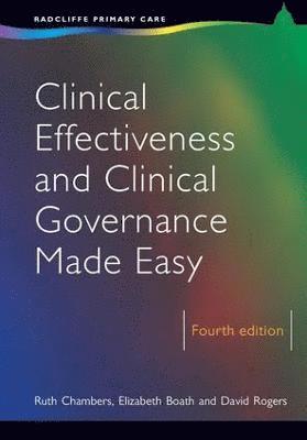 bokomslag Clinical Effectiveness and Clinical Governance Made Easy