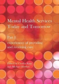 bokomslag Mental Health Services Today and Tomorrow