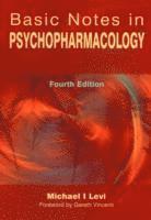 Michael Levi - Basic Notes in Psychopharmacology, Häftad