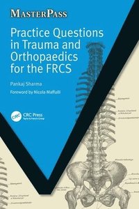 bokomslag Practice Questions in Trauma and Orthopaedics for the FRCS