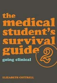 bokomslag The Medical Student's Survival Guide