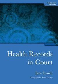 bokomslag Health Records in Court