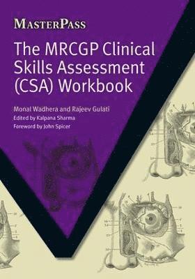 The MRCGP Clinical Skills Assessment (CSA) Workbook 1