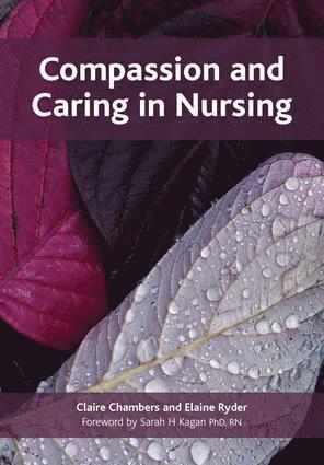 bokomslag Compassion and Caring in Nursing