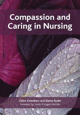 Compassion and Caring in Nursing 1