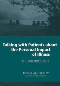 bokomslag Talking with Patients About the Personal Impact of Ilness