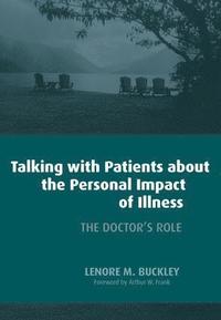 bokomslag Talking with Patients About the Personal Impact of Ilness