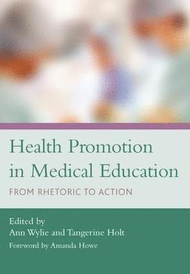 Health Promotion in Medical Education 1