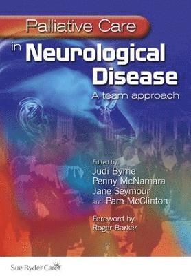 Palliative Care in Neurological Disease 1