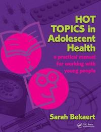 bokomslag Hot Topics in Adolescent Health