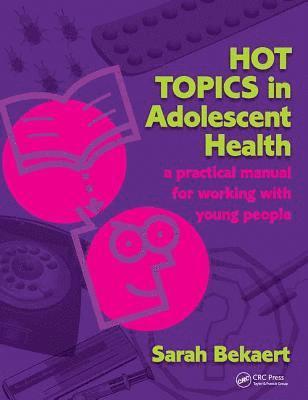 Hot Topics in Adolescent Health 1