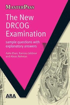 Aalia Khan, Ramsey Jabbour, Almas Rehman - New DRCOG Examination, Häftad