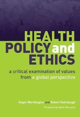 bokomslag Health Policy and Ethics