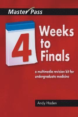 Four Weeks to Finals 1