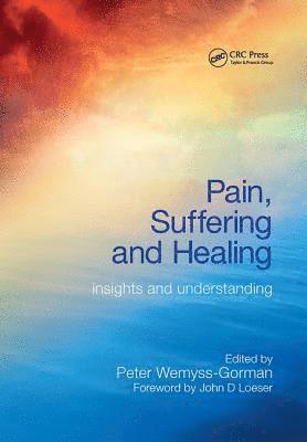 Pain, Suffering and Healing 1