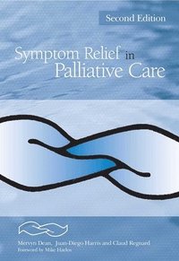 bokomslag Symptom Relief in Palliative Care