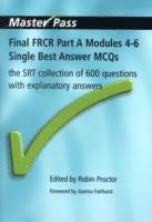 Final FRCR Part A Modules 4-6 Single Best Answer MCQS 1