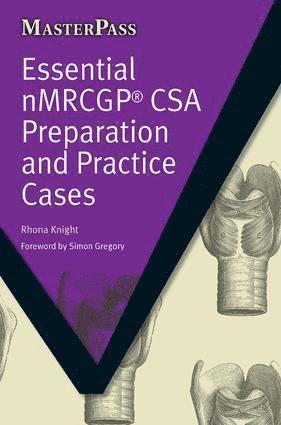 bokomslag Essential NMRCGP CSA Preparation and Practice Cases