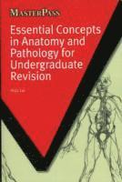 Essential Concepts in Anatomy and Pathology for Undergraduate Revision 1