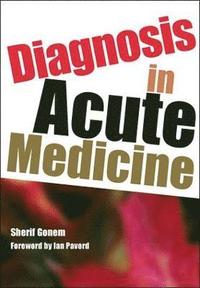 bokomslag Diagnosis in Acute Medicine