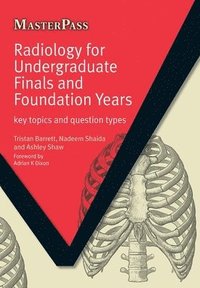 bokomslag Radiology for Undergraduate Finals and Foundation Years