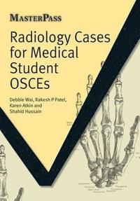 bokomslag Radiology Cases for Medical Student OSCEs