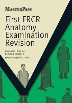 First FRCR Anatomy Examination Revision 1