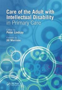 bokomslag Care of the Adult with Intellectual Disability in Primary Care