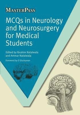 MCQs in Neurology and Neurosurgery for Medical Students 1