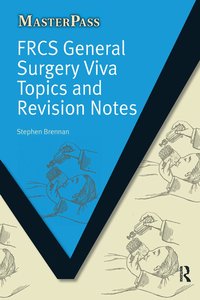 bokomslag FRCS General Surgery Viva Topics and Revision Notes