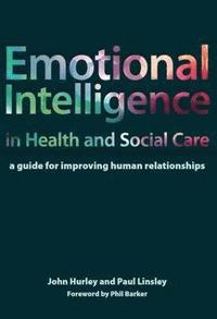 bokomslag Emotional Intelligence in Health and Social Care