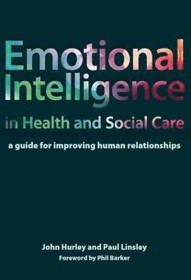 Emotional Intelligence in Health and Social Care 1