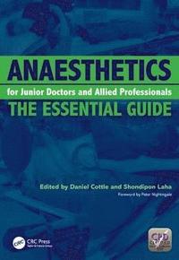 bokomslag Anaesthetics for Junior Doctors and Allied Professionals