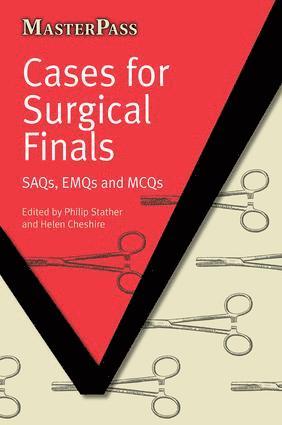 Philip Stather, Helen Cheshire, Philip Stather, Helen Cheshire - Cases for Surgical Finals, Häftad