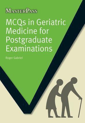 bokomslag MCQs in Geriatric Medicine for Postgraduate Examinations