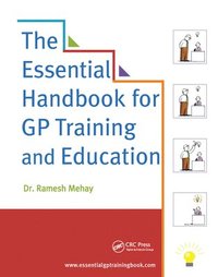 bokomslag The Essential Handbook for GP Training and Education