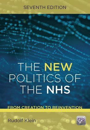New Politics of the NHS, Seventh Edition