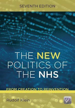 The New Politics of the NHS, Seventh Edition 1