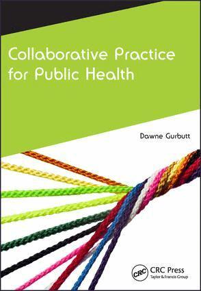 Dawne Gurbutt - Collaborative Practice for Public Health, Häftad