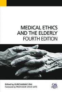 bokomslag Medical Ethics and the Elderly