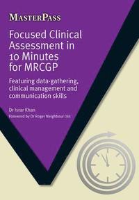 bokomslag Focused Clinical Assessment in 10 Minutes for MRCGP