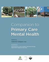 bokomslag Companion to Primary Care Mental Health